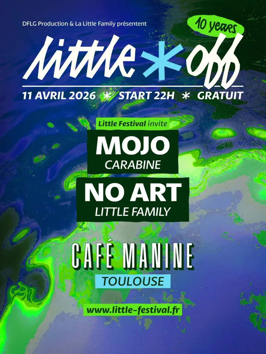 Little Off en Toulouse (sesión DJ con Mojo, Carabine y No Art)