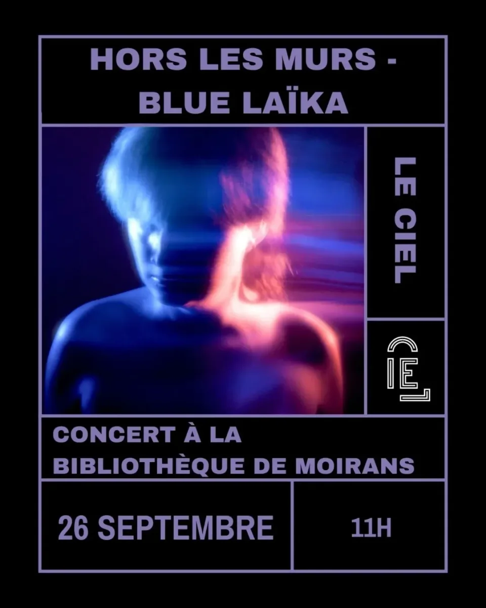 HORS LES MURS: BLUE LAÏKA