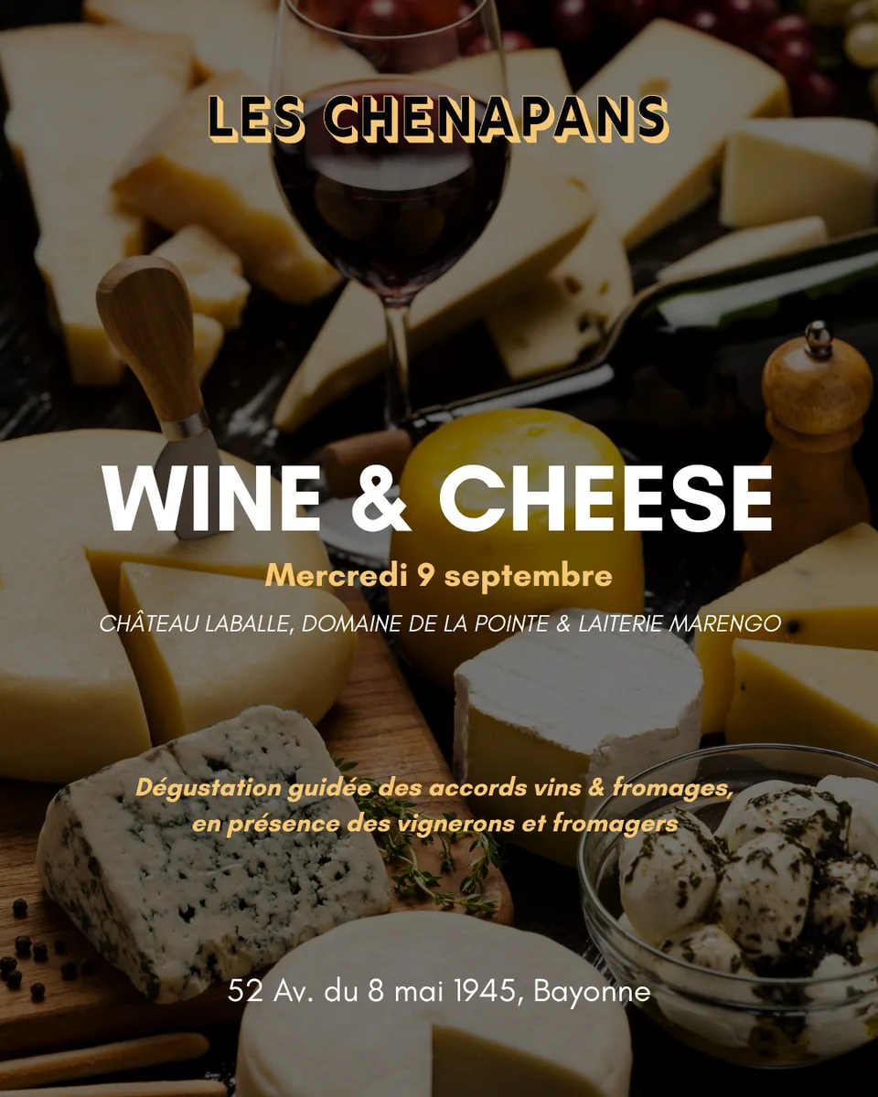 Soirée Wine & Cheese aux Chenapans