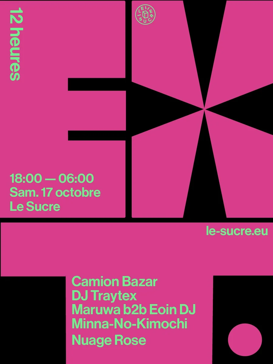 12 horas de fiesta en Le Sucre – Line-up completo
