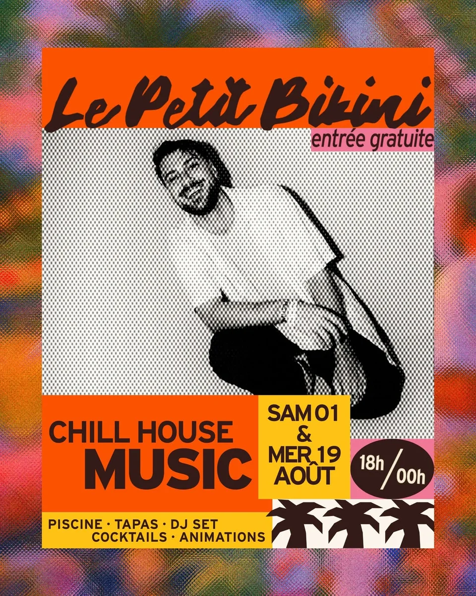 Chill House Music - Samedi 1er août