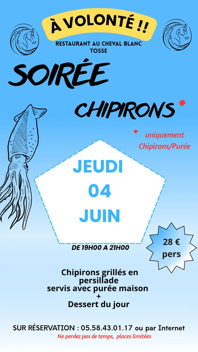 Soirée chipirons à volonté au Restaurant Au Cheval Blanc (Tosse)