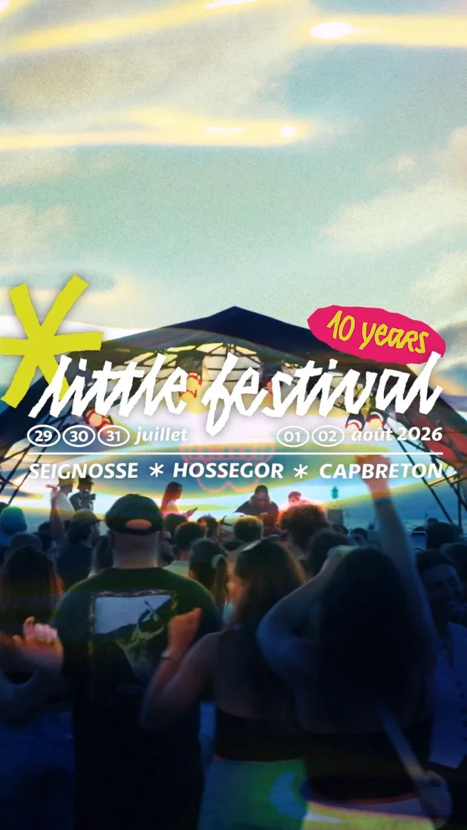 Little Festival 2026 – 10 ans (Seignosse • Hossegor • Capbreton)