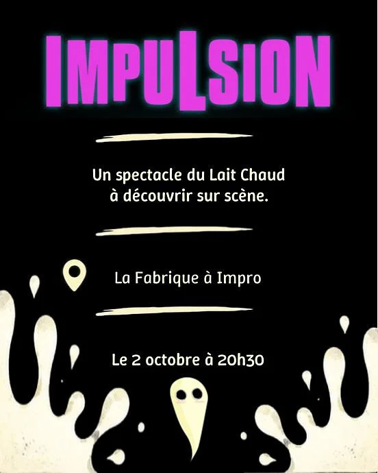Impulsion - Improvisational Theater Show