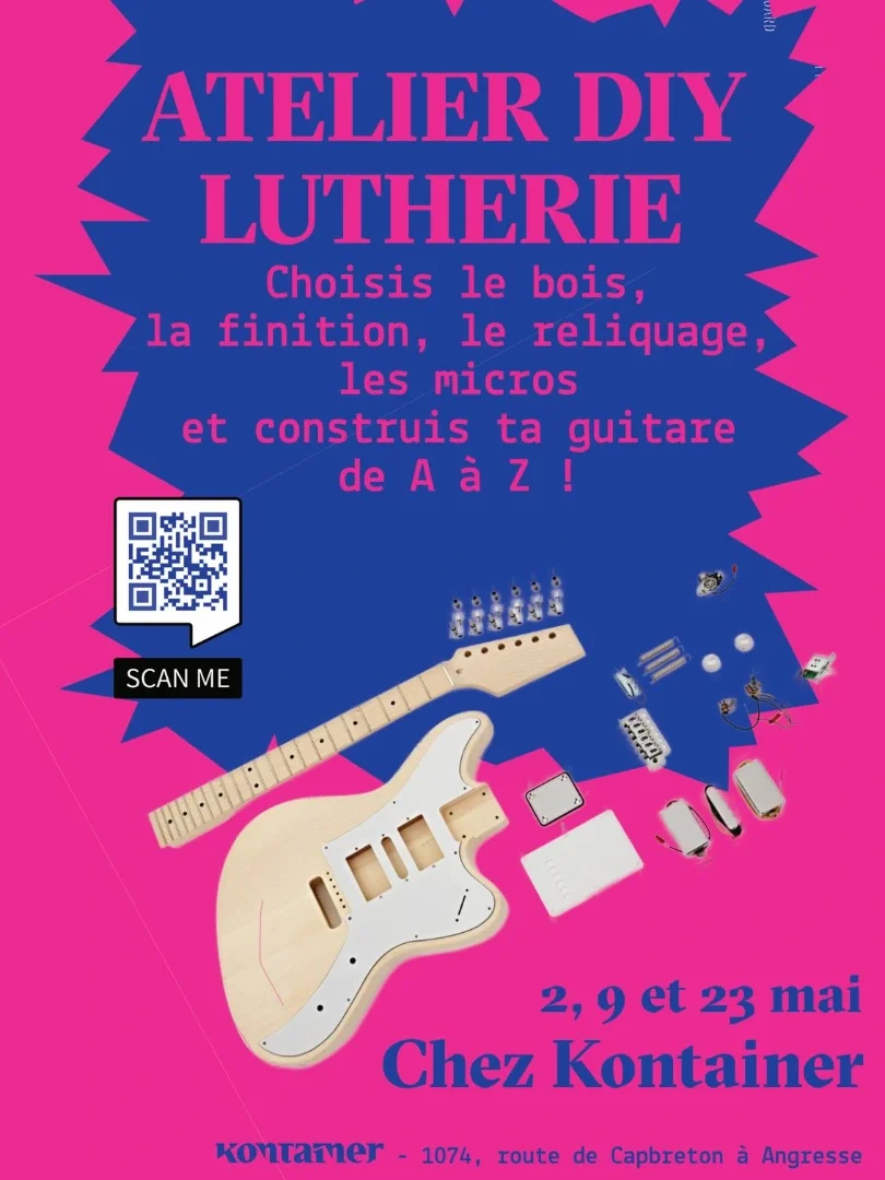 Atelier DIY : initiation à la lutherie (fabrique ta guitare de A à Z)