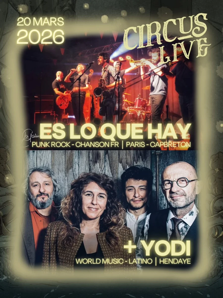 Circus Live : Es Lo Que Hay + Yodi