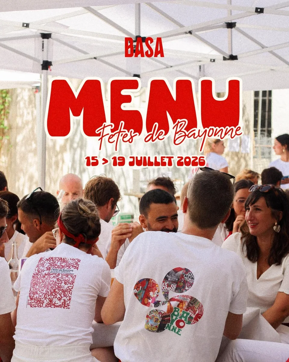 Menu des Fêtes de Bayonne chez BASA (service du midi)