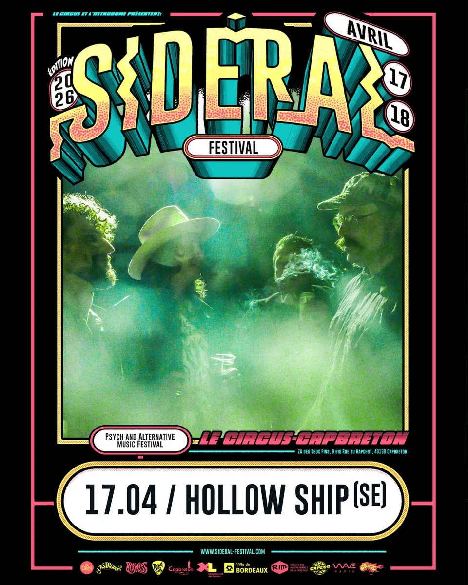 SIDERAL Festival : Hollow Ship (SE) au Circus Capbreton
