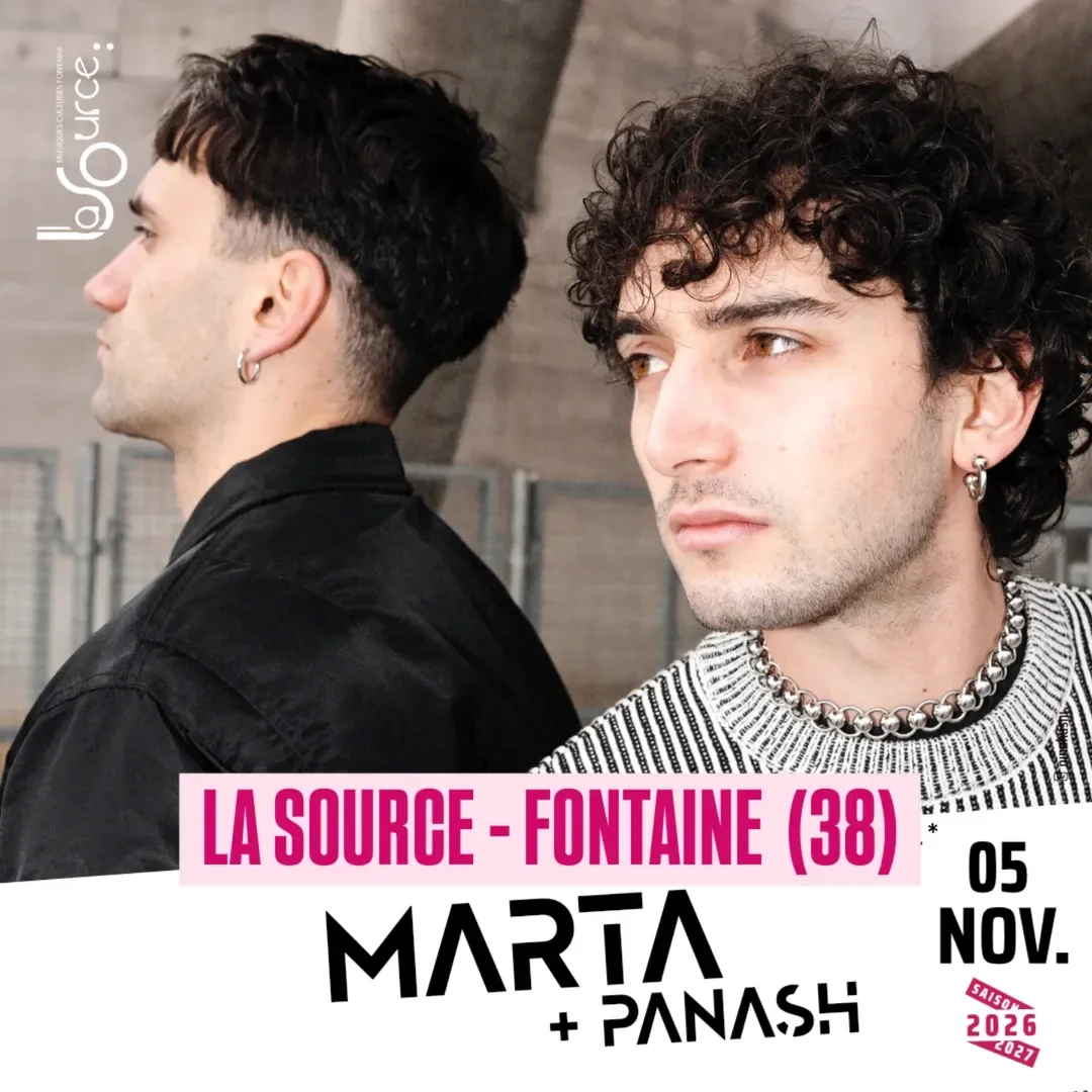Marta + Panash live in concert at La Source (Fontaine)