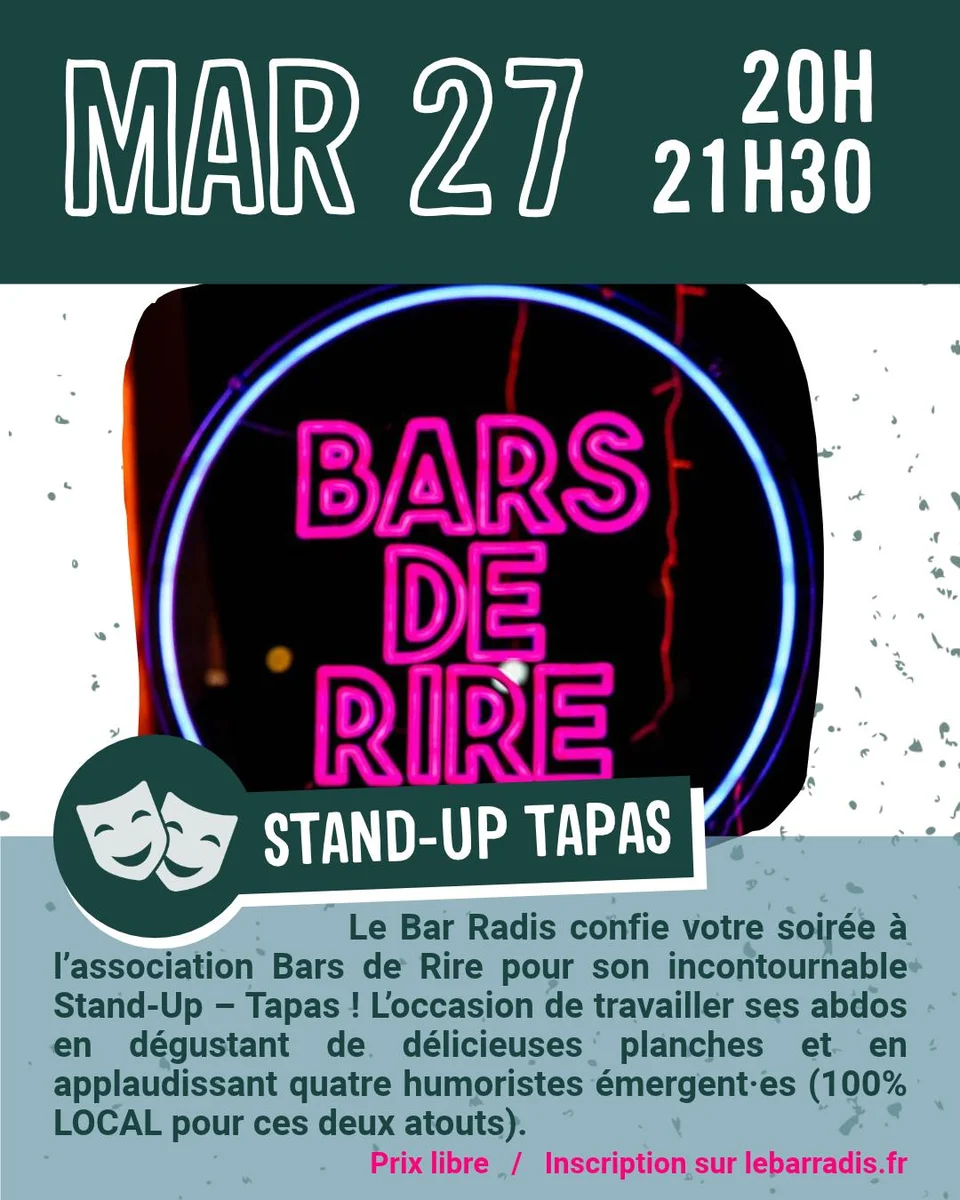 Soirée Stand-Up Tapas par Bars de Rire