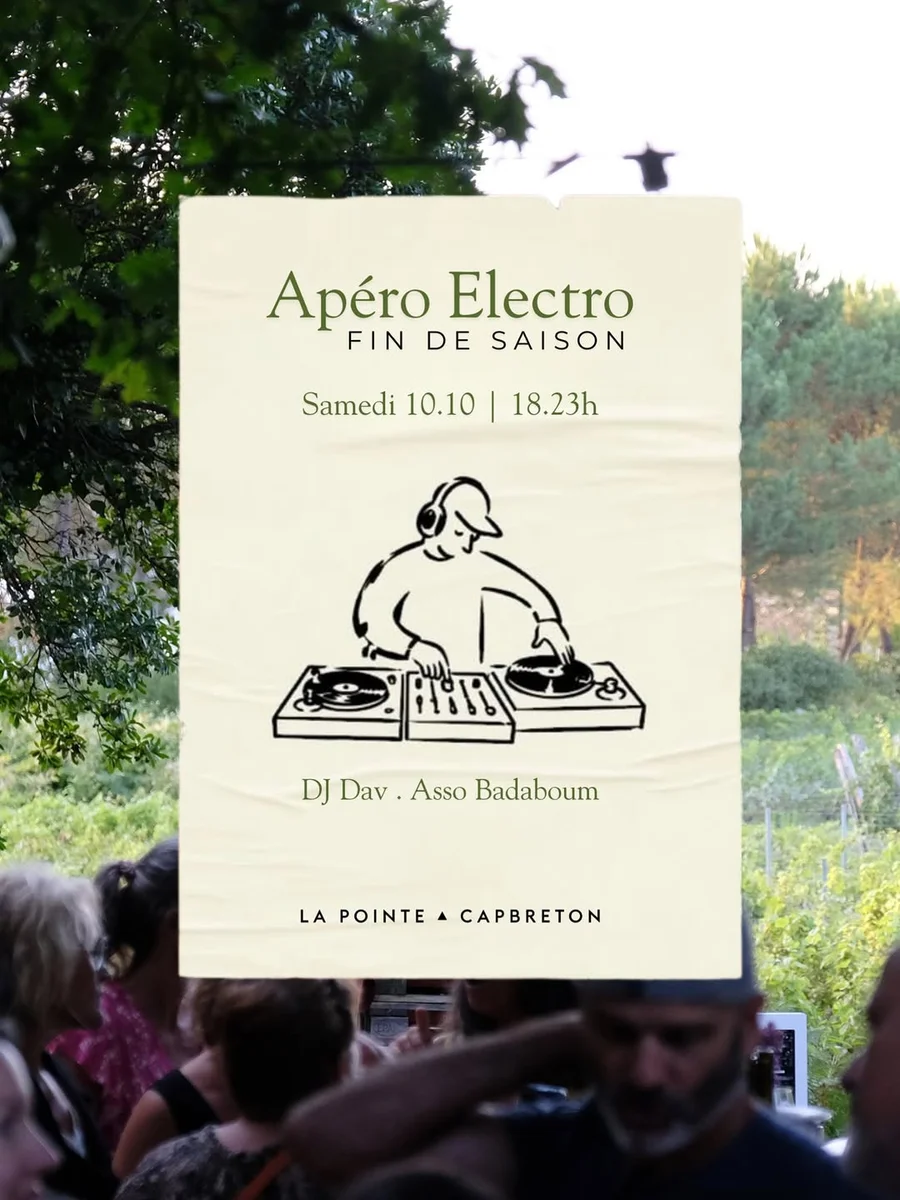Apéro Electro Fin de Saison au Domaine de la Pointe