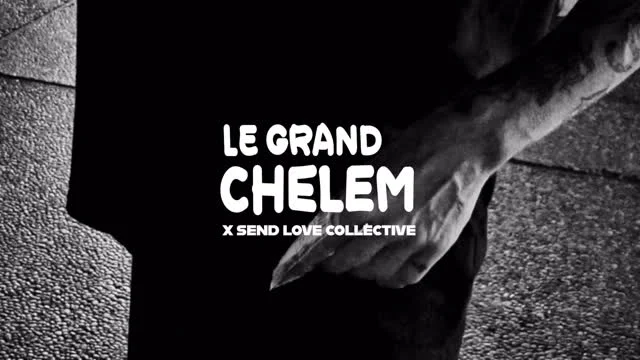 Le Grand Chelem x Send Love Collective (édition du 14 mai)