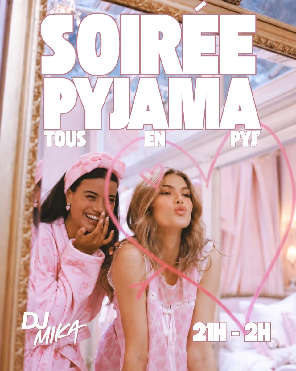 Soirée Pyjama - Tous en Pyj'