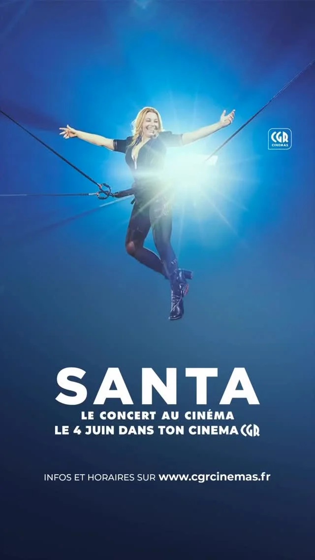 Santa — Le concert au cinéma (CGR Tarnos)