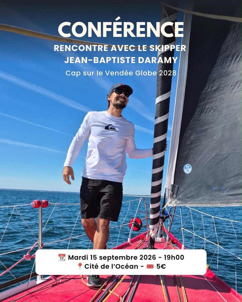 Conférence : Rencontre avec le skipper Jean-Baptiste Daramy - Cap sur le Vendée Globe 2028
