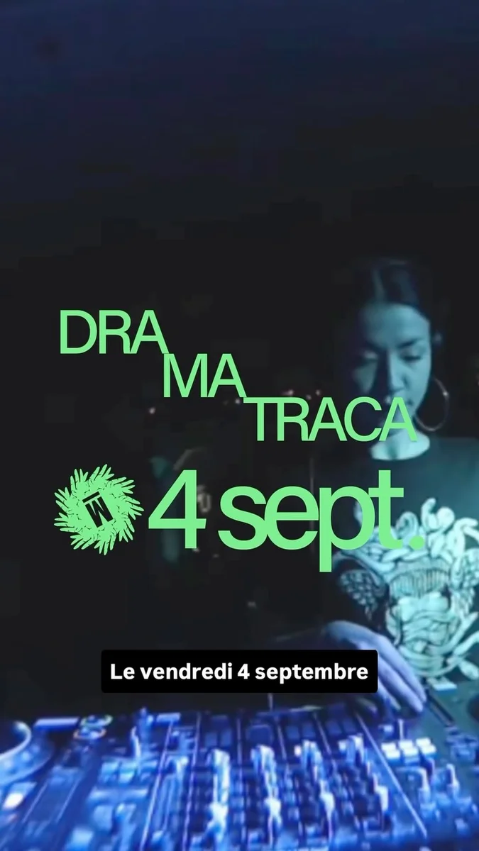 DRA MA TRACA - Noche de música electrónica