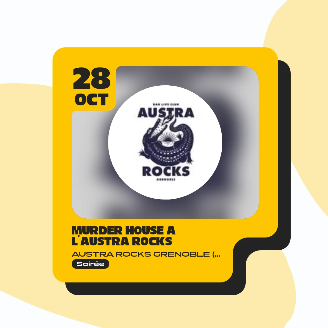 MURDER HOUSE à l'Austra Rocks