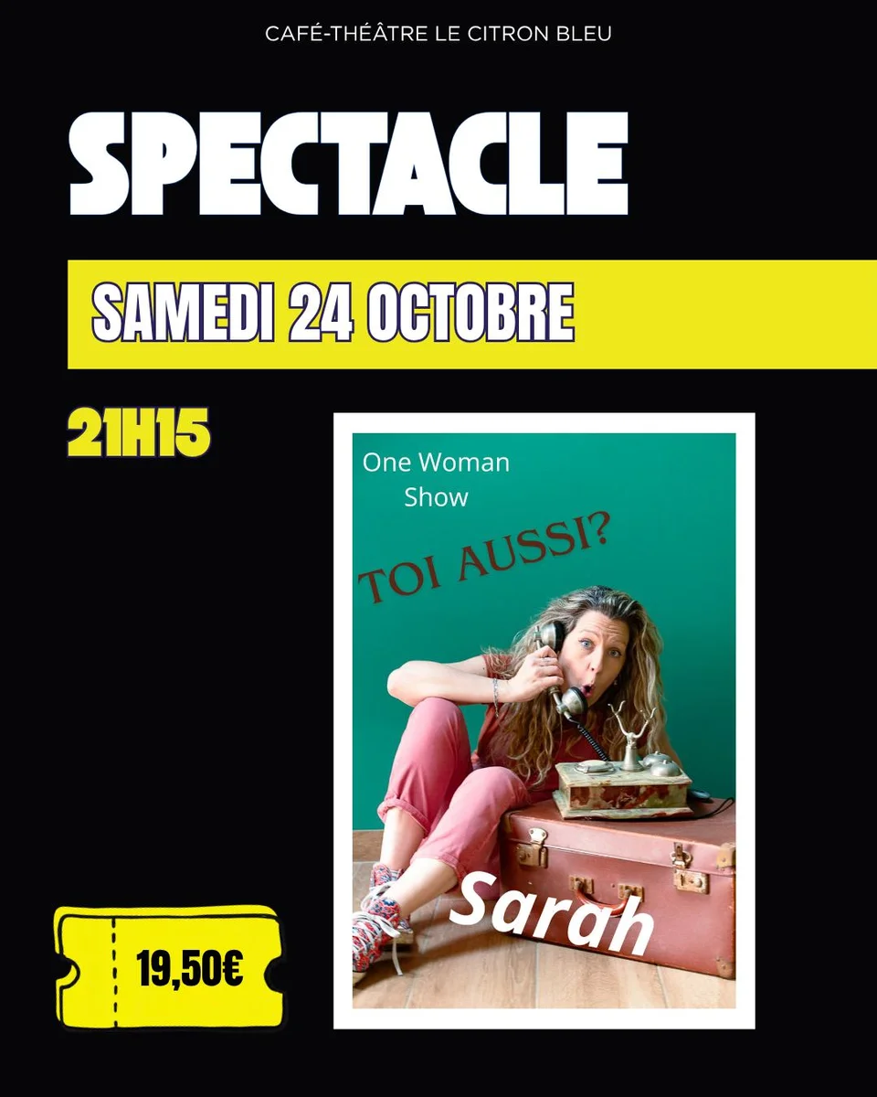 Sarah — « Toi aussi ? »