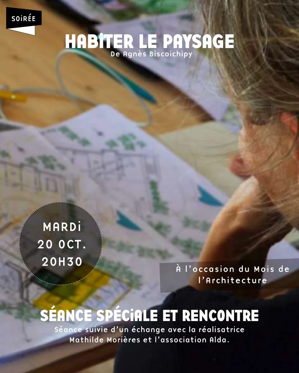 Habiter le Paysage – Proyección especial y encuentro