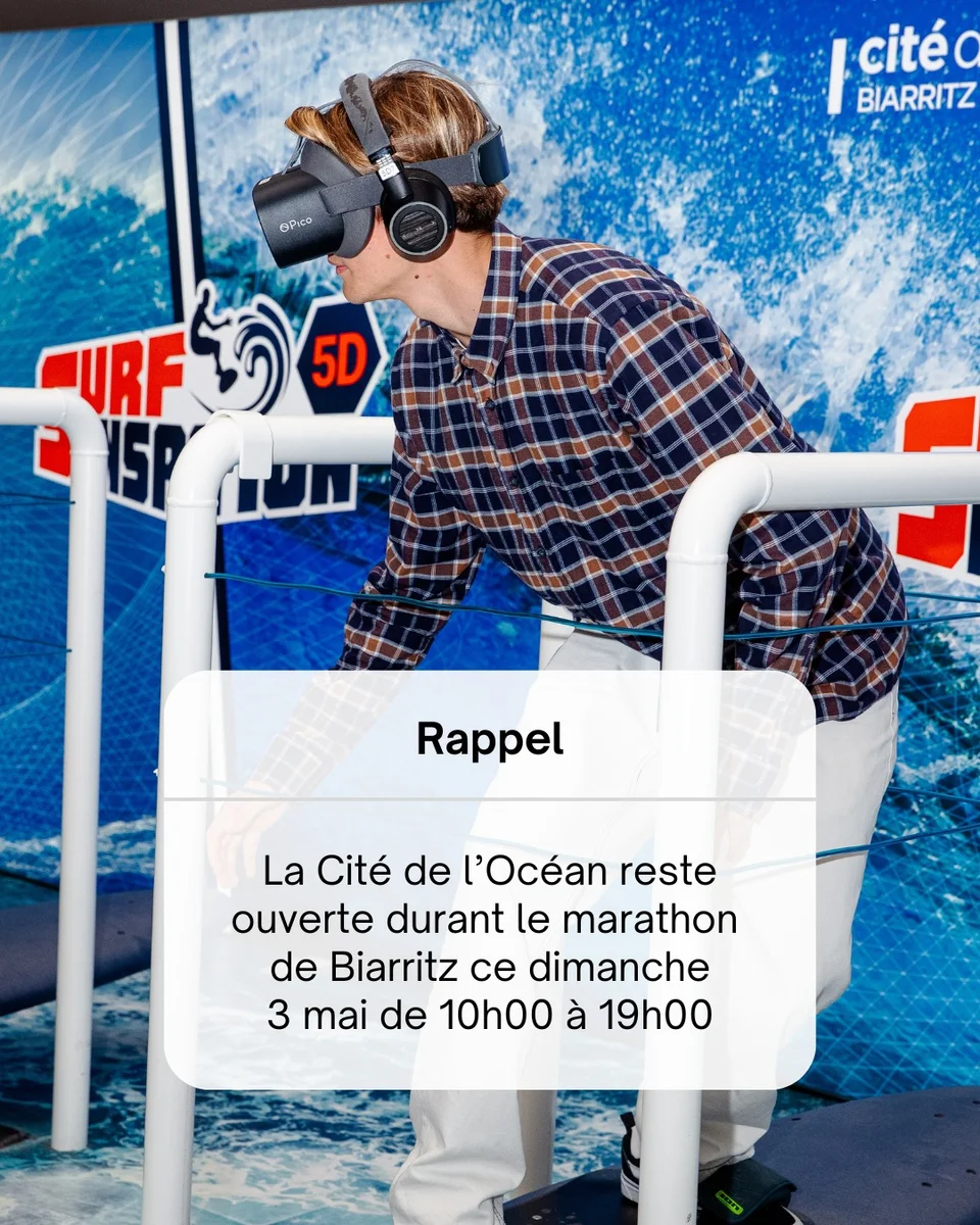 La Cité de l’Océan ouverte pendant le Marathon de Biarritz