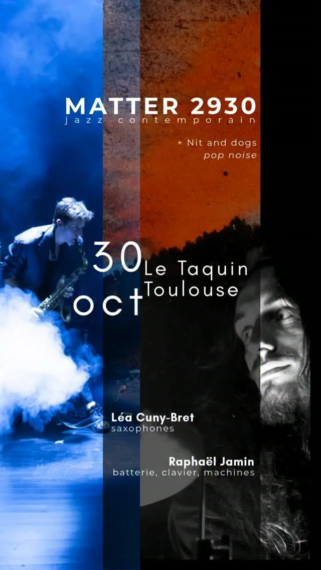 MATTER 2930 - Contemporary jazz concert with Léa Cuny-Bret and Raphaël Jamin