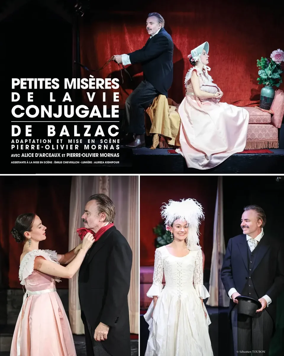 Petites Misères de la Vie Conjugale - Final Performances