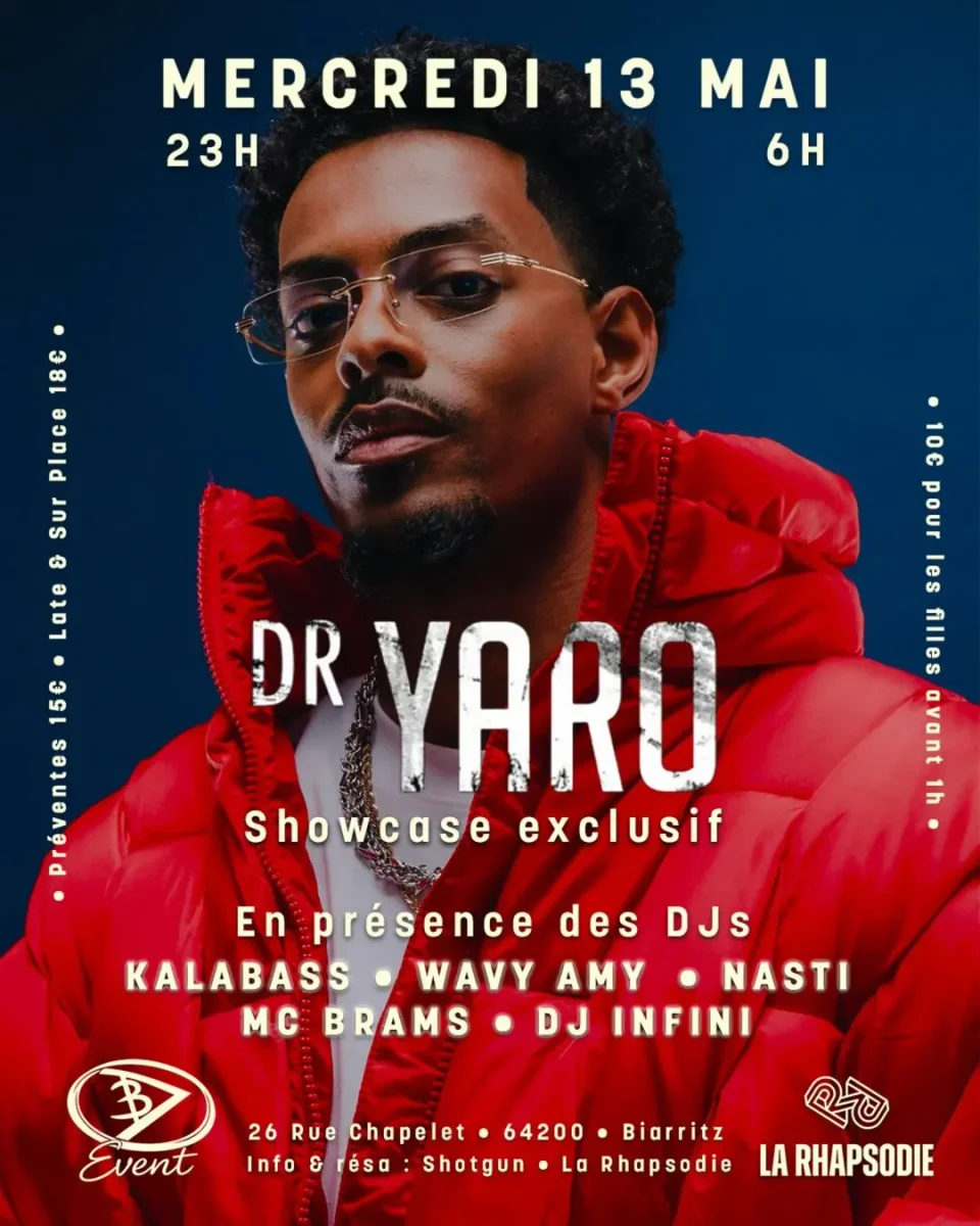 Showcase exclusif de Dr Yaro à La Rhapsodie (Biarritz)