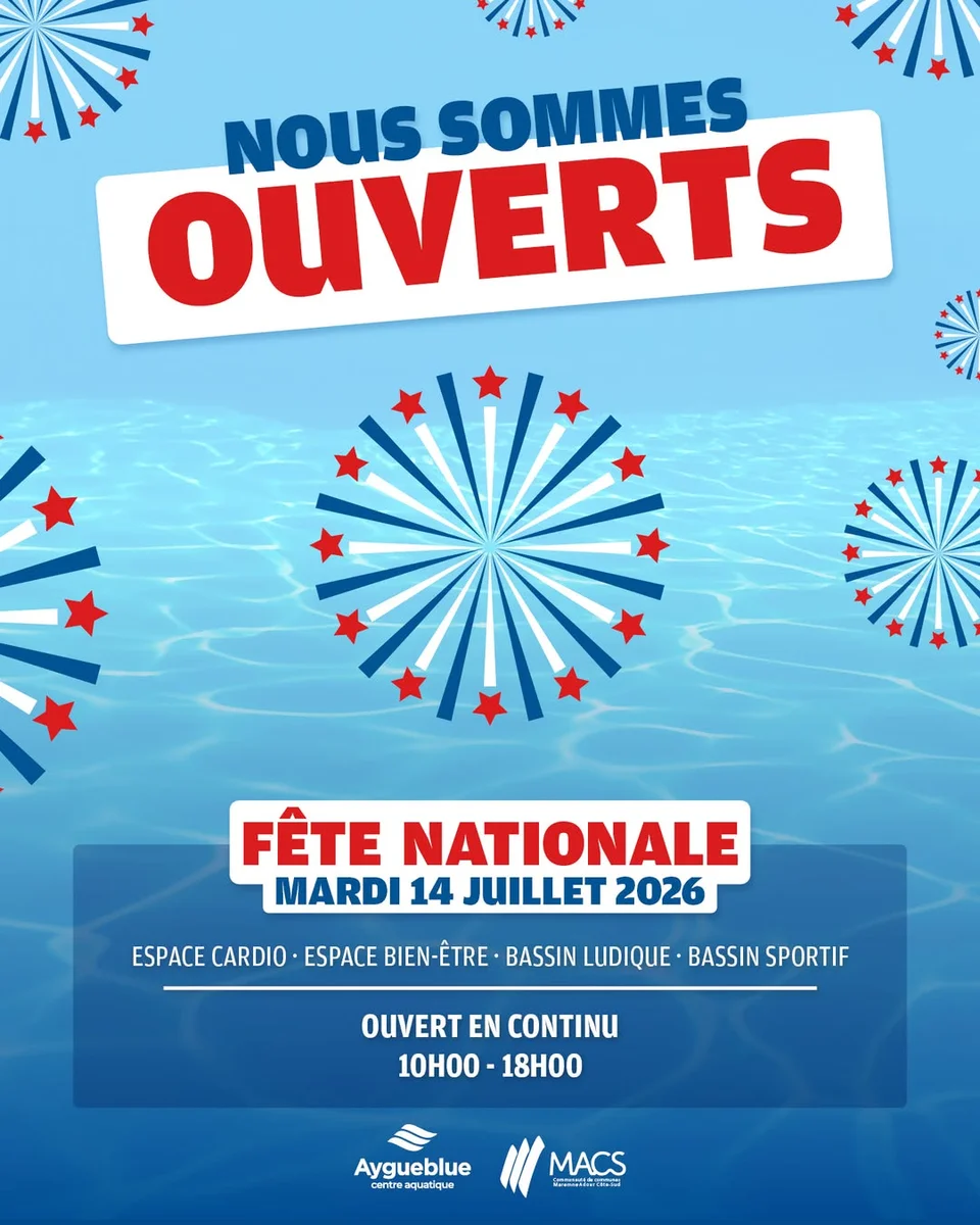 Fête nationale - Ouverture exceptionnelle du centre aquatique Aygueblue MACS