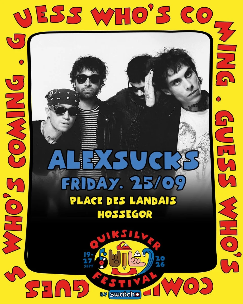 QSF DROP: ALEXSUCKS - Concert à Hossegor