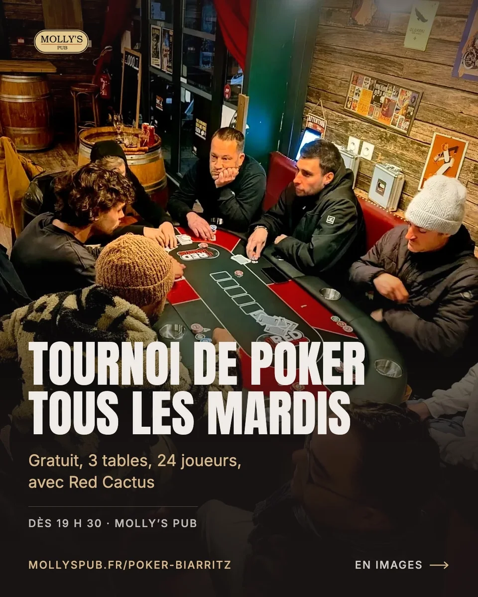 Tournoi de poker du mardi au Molly’s Pub