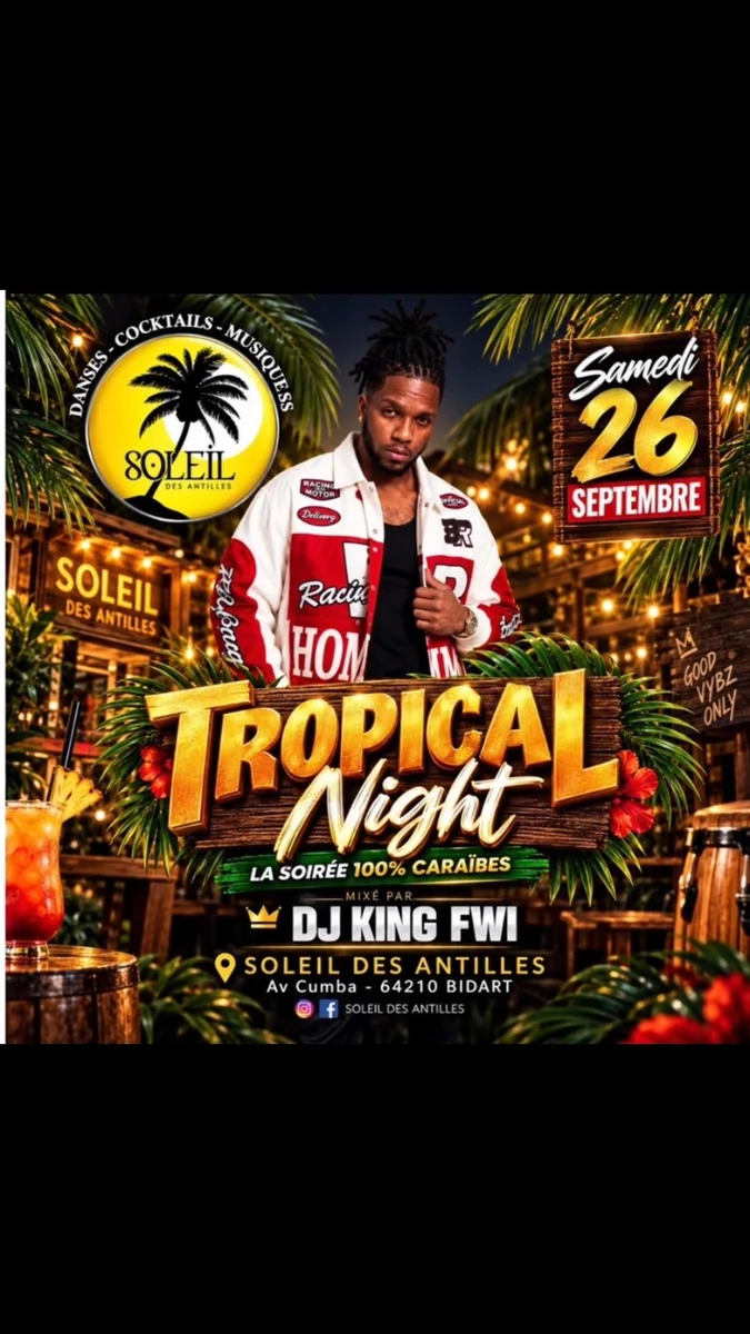 Tropical Night au Soleil des Antilles