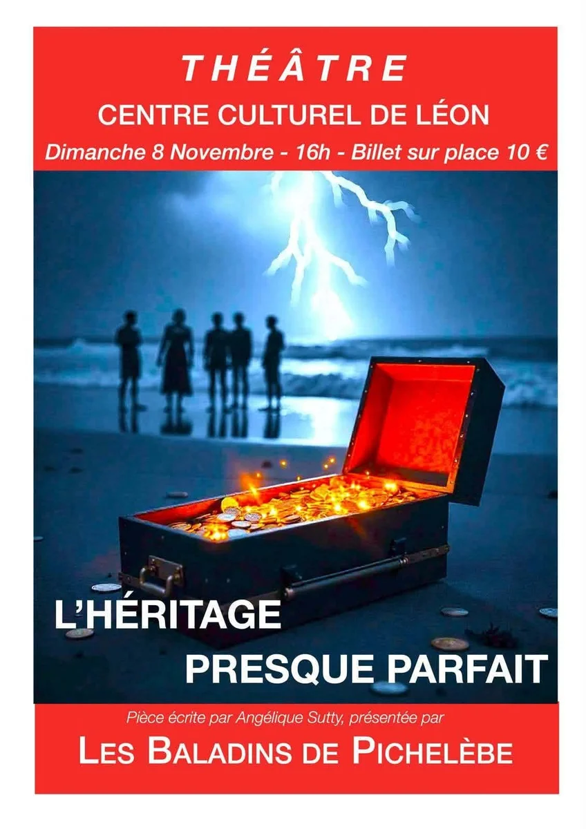 Theatre "L'héritage presque parfait"