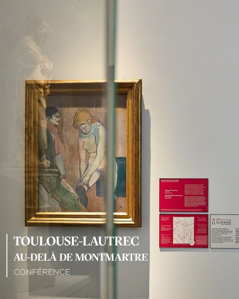 Conférence « Toulouse-Lautrec, au-delà de Montmartre »
