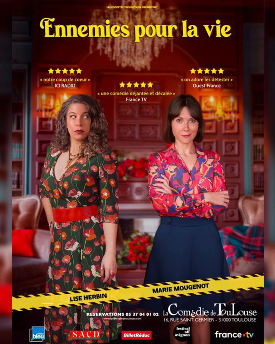Enemigas de por vida (comedia) – La Comédie de Toulouse