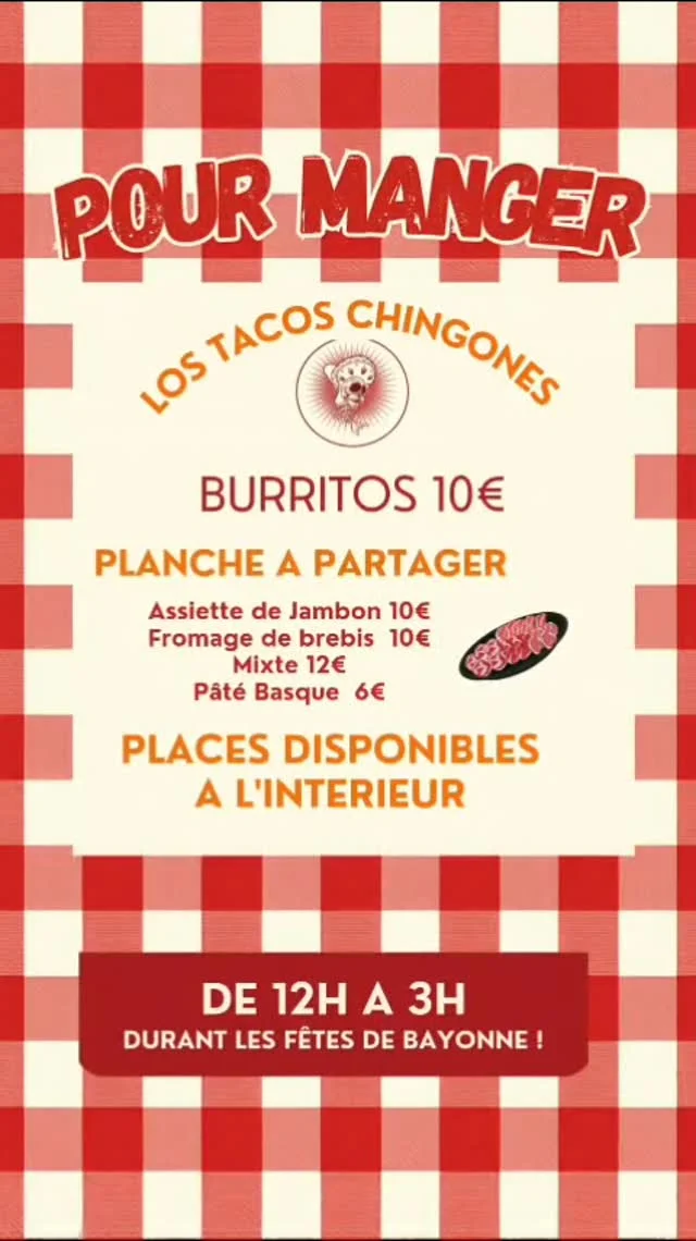 Los Tacos Chingones - Offre spéciale pendant les Fêtes de Bayonne 2026